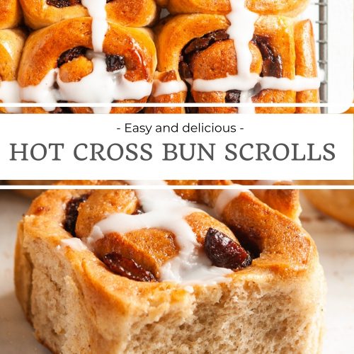 pin for easy and delicious hot cross bun scrolls showing an overhead picture and side view
