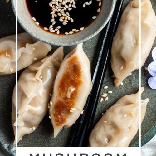 pin for mushroom gyoza showing close up overhead shot of 5 potstickers on plate with chopsticks and dipping sauce