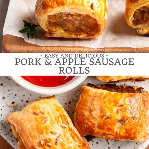 pin for easy and delicious pork and apple sausage rolls showing a side view of the filling, and overhead photo of golden top of the sausage rolls
