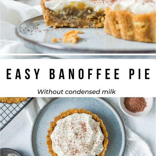 pin for easy banoffee pie without condensed milk showing a cut slice of the pie to show the layers, and an overhead photo