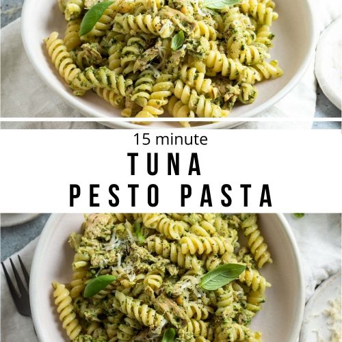 pin for 15 minute tuna pesto pasta showing the pasta served and a close up image